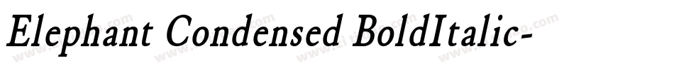 Elephant Condensed BoldItalic字体转换